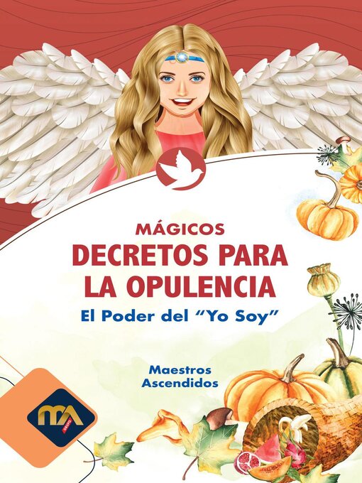 Title details for Magicos Decretos de Opulencia by El Profeta - Available